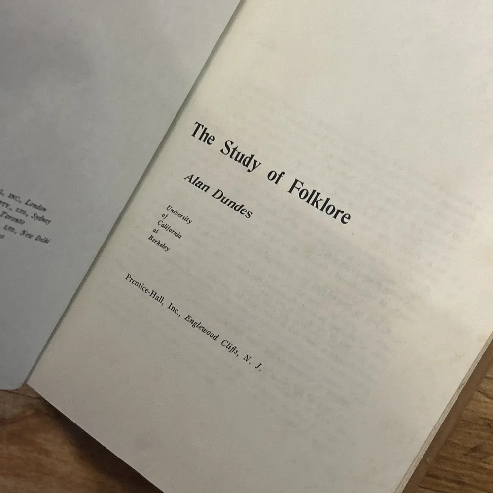THE STUDY OF FOLKLORE by Alan Dundes 1965 Hardcover Anthropology Mythology Music